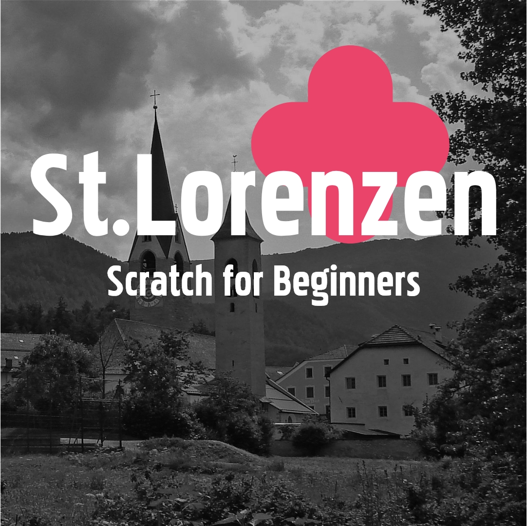 St. Lorenzen 25. - 29.07.2022: Scratch for Beginners