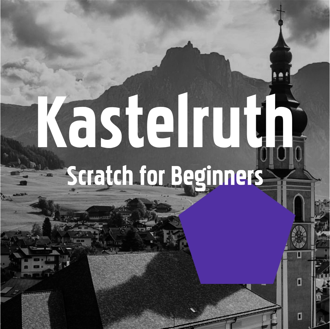 Kastelruth 01. - 05.08.2022: Scratch for Beginners